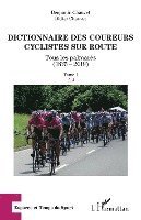 Didier Chauvet, Chauvet Benjamin - Dictionnaire des coureurs cyclistes sur route, Häftad