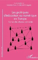 bokomslag Les politiques d'éducation au numérique en Europe