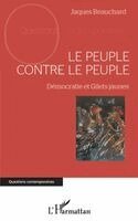 Jacques Beauchard - peuple contre le peuple, Häftad