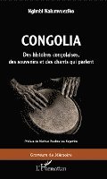 Kalumvueziko Ngimbi - Congolia. Des histoires congolaises, des souvenirs et des chants qui parlent, Häftad