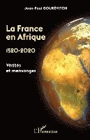 Jean Paul Gourevitch - France en Afrique, Häftad