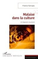 Francis Farrugia - Malaise dans la culture, Häftad