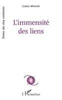 Colette Wittorski - L'immensité des liens, Häftad