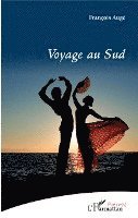 François Augé - Voyage au Sud, Häftad