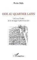 Patrice Dalix - Ode au Quartier latin, Häftad