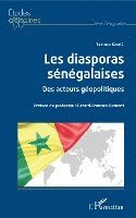 Seydou Kanté - Les diasporas sénégalaises, Häftad