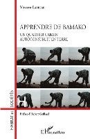 Laureau Vincent - Apprendre de Bamako, Häftad