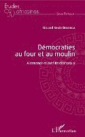 Giscard Kevin Dessinga - Démocraties au four et au moulin, Häftad