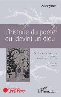 Éric Faure - L'histoire du poète qui devint un dieu, Häftad