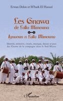 Delon Erwan, El Haouzi m'Bark - Les Gnawa de Lalla Mimouna, Häftad