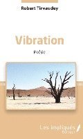 Robert Tirvaudey - Vibration, Häftad