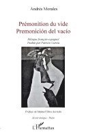 Andrès Morales - Prémonition du vide, Häftad