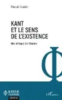 Pascal Gaudet - Kant et le sens de l'existence, Häftad. Tillgänglighet: Lägg i varukorg
