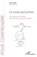 Xavier Bolot - corps qui pense, Häftad