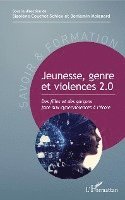 Sigolène Couchot-Schiex, Benjamin Moignard - Jeunesse, genre et violences 2.0, Häftad