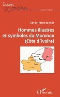 Ekanza Simon Pierre - Hommes illustres et symboles du Moronou (Côte d'Ivoire), Häftad