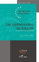 Touil Ahmed Nordine - Les contrebandiers de l'éducatif, Häftad