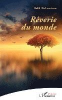 Rafik Hiahemzizou - Rêverie du monde, Häftad