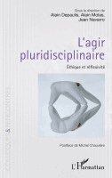 Molas Alain, Navarro Jean, Alain Depaulis - L'agir pluridisciplinaire, Häftad