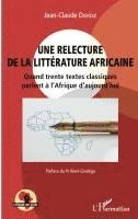 Jean-Claude Djereke - relecture de la littérature africaine, Häftad. Tillgänglighet: Lägg i varukorg
