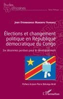 Jean Otemikongo Mandefu Yahisule - Élections et changement politique en République démocratique du Congo, Häftad