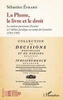Sébastien Evrard - Plume, le livre et le droit, Häftad