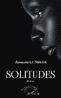 Aminata Ly Ndiaye - Solitudes, Häftad