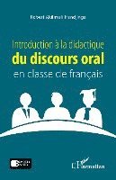 Akilimali Handjinga Robert - Introduction à la didactique du discours oral en classe de français, Häftad
