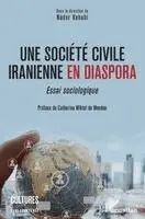 Vahabi Nader - société civile iranienne en diaspora, Häftad. Tillgänglighet: Lägg i varukorg
