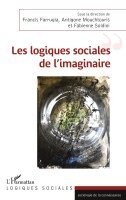 Francis Farrugia, Antigone Mouchtouris, Soldini Fabienne - Les logiques sociales de l'imaginaire, Häftad