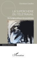 Christian Gauffer - supercherie du télétravail, Häftad