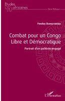 Diangitukwa Fweley - Combat pour un Congo libre et démocratique, Häftad. Tillgänglighet: Lägg i varukorg