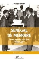 Philippe David - Sénégal de mémoire, Häftad