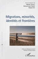 Hassan Faouzi, Anir Wissal, Charef Mohammed - Migrations, minorités, identités et frontières, Häftad