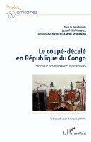 Jean Félix Yekoka, Moukouamou Mouendo Dieudonne - coupé-décalé en République du Congo. Esthétique des trajectoires différenciées, Häftad