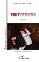 Jean-Pierre Pelaez - Polit'circus, Häftad