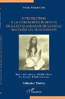 André Gomez, Kedarnath Swami - Introduction à la philosophie indienne de la connaissance de l'absolu selon Sri Ma Anandamayi, Häftad