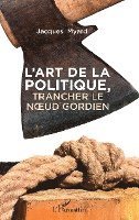 bokomslag L'art de la politique