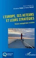 Xavier Richet, Ghislaine Pellat - L'Europe, ses acteurs et leurs stratégies, Häftad
