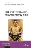 Jean-Marc Lachaud, Olivier Lussac - L'art de la performance, Häftad