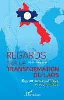 Kham Vorapheth - Regards sur la transformation du Laos, Häftad. Tillgänglighet: Lägg i varukorg