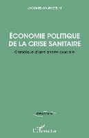 Jacques Wajnsztejn - Economie politique de la crise sanitaire, Häftad