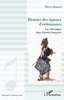 Thierry Bouzard - Histoire des signaux d'ordonnance, Häftad