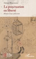 Gerard Bertolini - ponctuation en liberté, Häftad