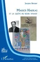 Jacques Bouyer - Marios Hakkas et la quête du signe vivant, Häftad. Tillgänglighet: Lägg i varukorg