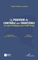 Kadima Luabeya Serge - pouvoir de contrôle aux frontières, Häftad