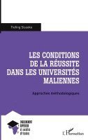 Tiefing Sissoko - Les conditions de la réussite dans les universités maliennes, Häftad