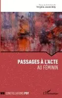 Virginie Jacob Alby - Passage à l'acte, Häftad. Tillgänglighet: Lägg i varukorg
