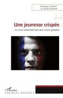 Cicchelli Vincenzo, Sylvie Octobre - jeunesse crispée, Häftad