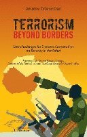 Amadou Tidiane Cissé - Terrorism beyond borders, Häftad